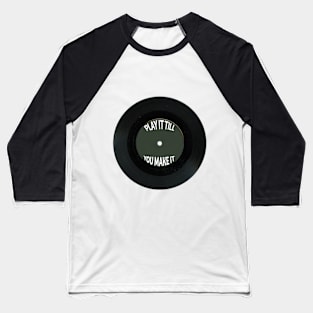 Vinyl Quote Baseball T-Shirt